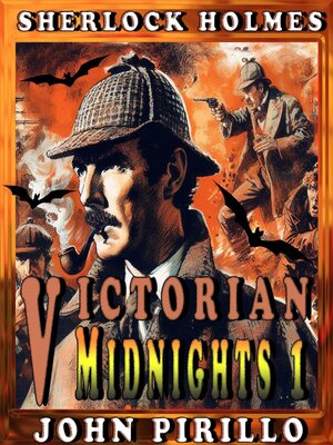 cover image of Sherlock Holmes, Victorian Midnights 1
